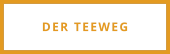DER TEEWEG